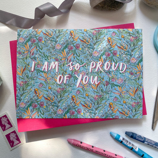 I am SO proud of you card