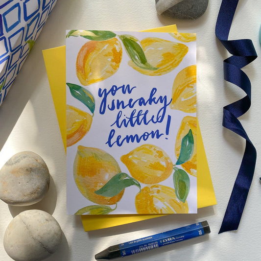 You Sneaky Little Lemon Card