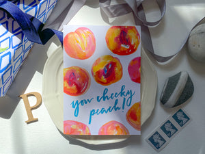 You Cheeky Peach greetings card